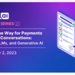 Paving the way for Payment gateway through Kore.ai, LLMs & Generative AI